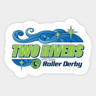 Two Rivers Roller Derby Sticker